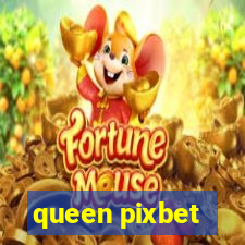 queen pixbet